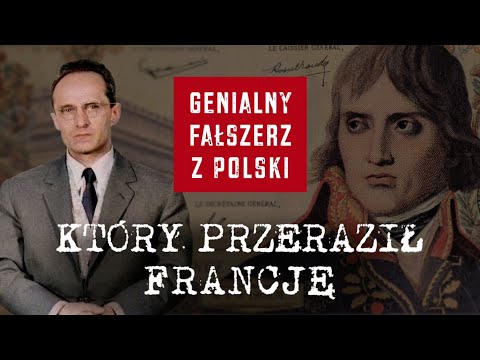 The Brilliant Forger from Poland Who Terrified France
