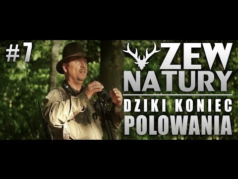 Zew Natury #7 - Dziki koniec polowania