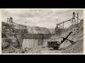 How They Built the St. Francis Dam — And Why It Killed 431 People (1924)