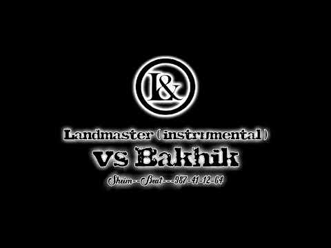 Land vs Bakhik ( Landmaster Instrumental 2 ) - ( Sheim Beat 987411264 )