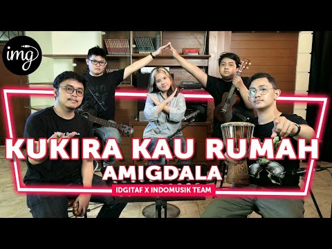 Kukira Kau Rumah (COVER) - IDGITAF Ft. IndomusikTEAM #PETIK