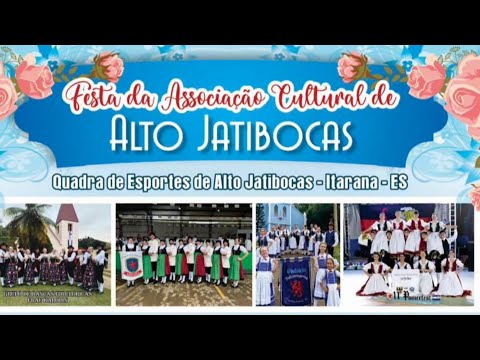 Festa da Associação Cultural de Alto Jatibocas - Itarana - ES - 17/05/2026