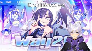 I Didn't Know Kronii Was THIS Nice "Way 2 U" [Ouro Kronii Reaction]