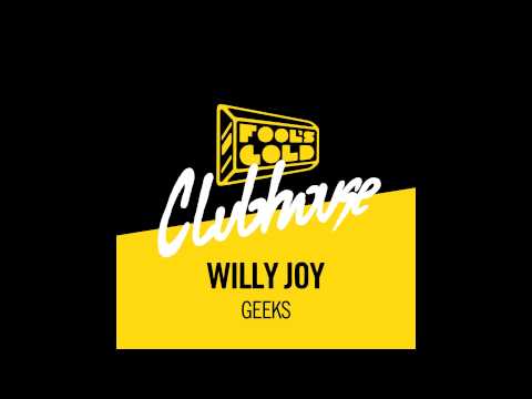 Willy Joy - Geeks