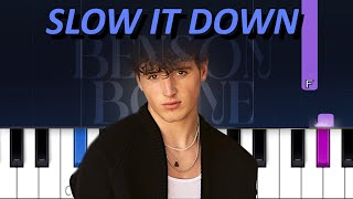 Slow It Down ~ Benson Boone (Piano tutorial)