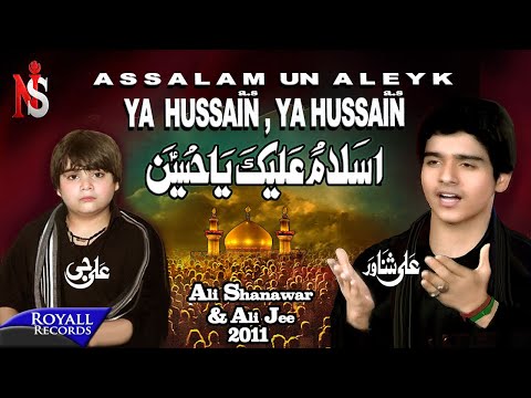Ali Shanawar & Ali Jee | Assalam Un Aleyk | 2011