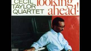 Cecil Taylor - Excursion on a wobby rail