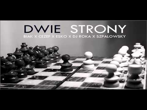 Biak_Cezef_Esko - DWIE STRONY feat. Dj Roka (prod. Szpalowsky)