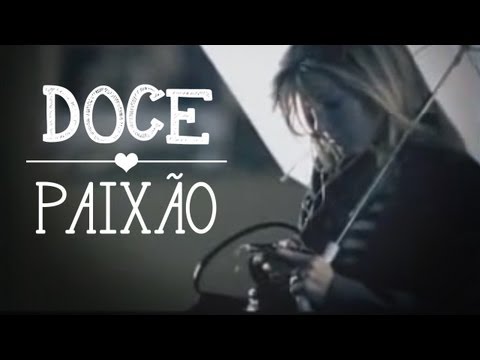 Doce Paixão video