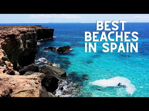 Best Beaches in Spain | Best Beaches in Spain for Your Mediterranean Escape