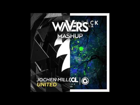 Jochen Miller & Kerano vs John Dalback - United Fireflies [Wavers Mashup]