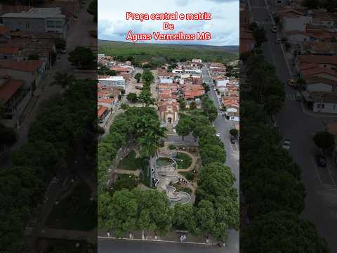 praça central e igreja matriz de Águas Vermelhas MG.#praca #igreja #minasgerais #dji #mini3
