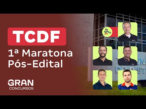Concurso TCDF - 1ª Maratona Pós-Edital