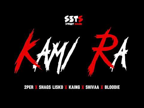 2per - Kami Ra ft. Shags Lisko x Kaing x Shivaa x Bloodie (prod. by Tune Seeker)