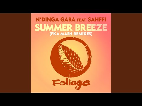 Summer Breeze (Fka Mash Re-glitch)