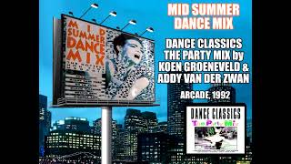 Dance Classics The Party Mix (Mid Summer Dance Mix)