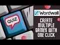 Advanced Wordwall Trick To Make Multiple Games Save Time