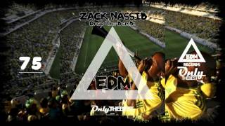 ZACK NASSIB - DROP THE BOMB! #75 EDM electronic dance music records 2014