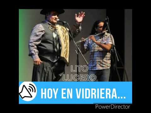 📣ℍ𝕆𝕐 𝔼ℕ 𝕍𝕀𝔻ℝ𝕀𝔼ℝ𝔸... LITO LUCERO RECITADOR