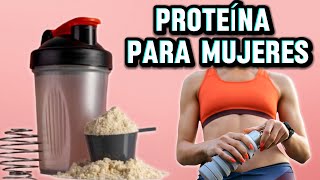 Cómo tomar la PROTEÍNA EN POLVO para mujeres | proteína animal y vegetal para AUMENTAR MASA MUSCULAR