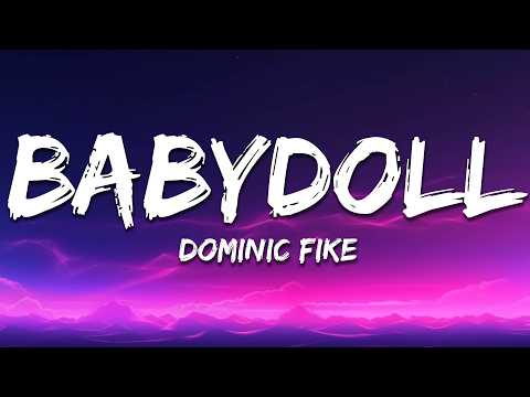 Dominic Fike - Babydoll (Lyrics)