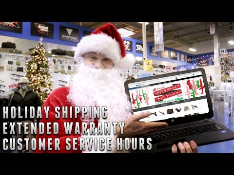 Holiday Shipping Schedule, Warranty, and Extended Customer Service Hours