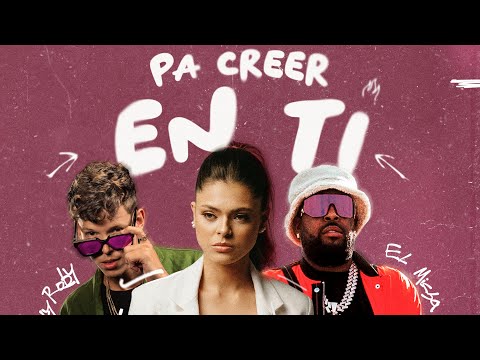 July Roby x El Micha - Pa Creer en ti (Cover audio) 2025