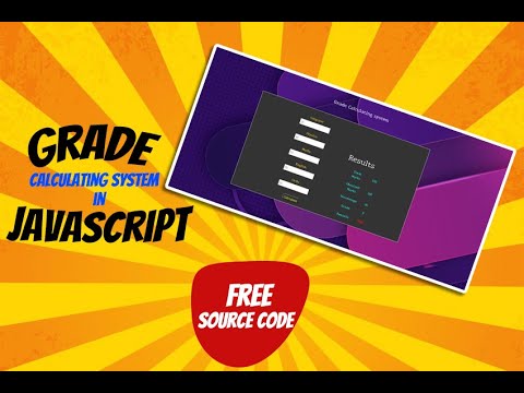 Grade Calculating System With Javascript Javascript Project For Portfolio Javascript Mini Project