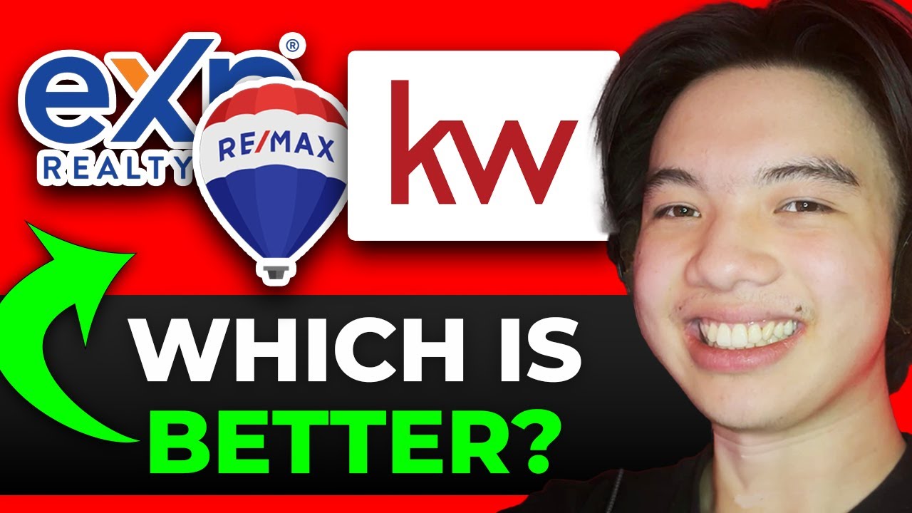 New! eXp Realty vs Remax vs Keller Williams: Best Real Estate Companies 2025?