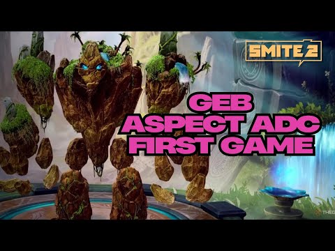 GEB ASPECT ADC FIRST GAME! SMITE 2