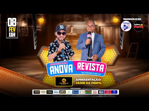 PROGRAMA ANOVA REVISTA NO RÁDIO E NA TV DIA 08-02-2025