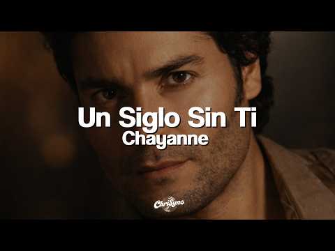 Chayanne - Un Siglo Sin Ti (Letra)