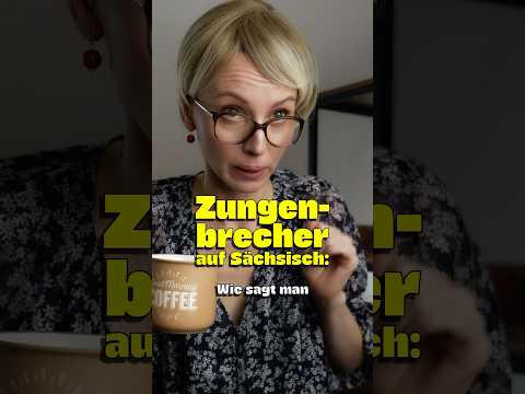 Tongue twisters in Saxon 🤣 #comedy #dialect #saxony