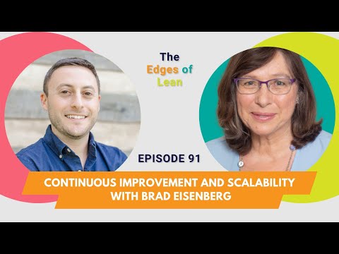 Episode 91 Continuous Improvement and Scalability