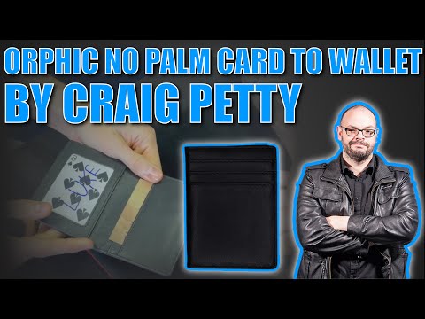 Orphic No Palm Card To Wallet By Craig Petty | Incredible Magic Using The 1914 Orphic Wallet