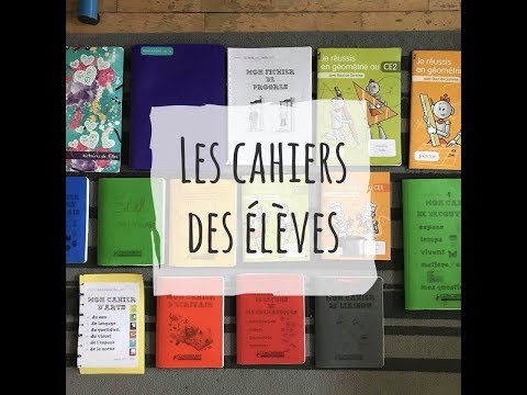 Les cahiers des élèves