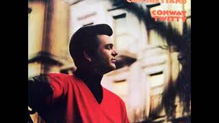 Conway Twitty - Let Me Be The Judge