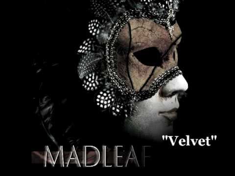 Madleaf - Velvet