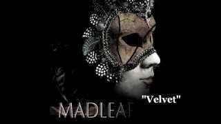Madleaf - Velvet