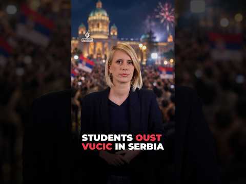 Students topple Vucic’s government in Serbia