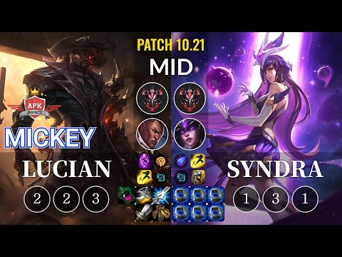 APK Mickey Lucian vs Syndra Mid - KR Patch 10.21