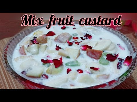 Mix Fruit Custard Recipe | Healthy Dessert Recipe | How to make Fruit custard | easy diy