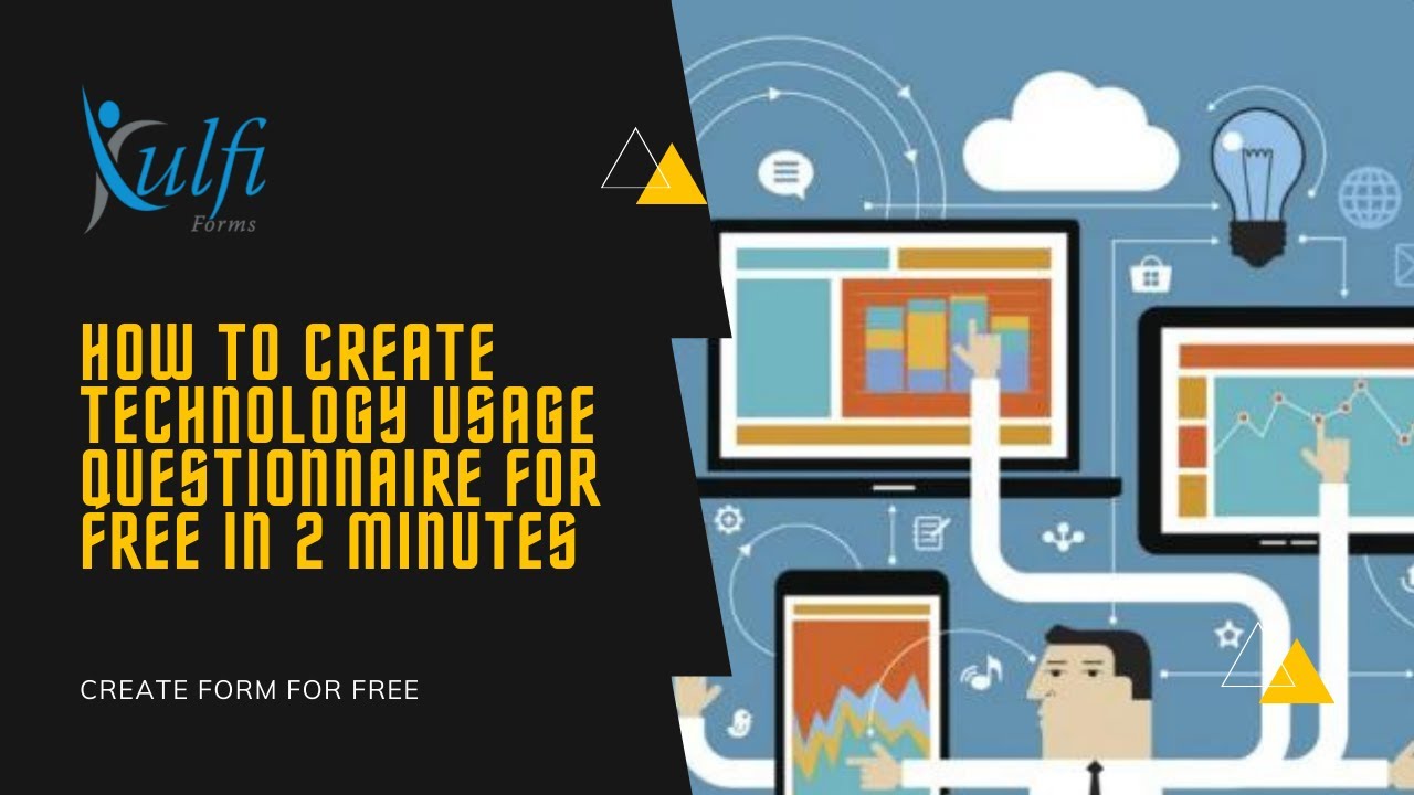 How To Create Technology Usage Questionnaire For Free in 2 minutes