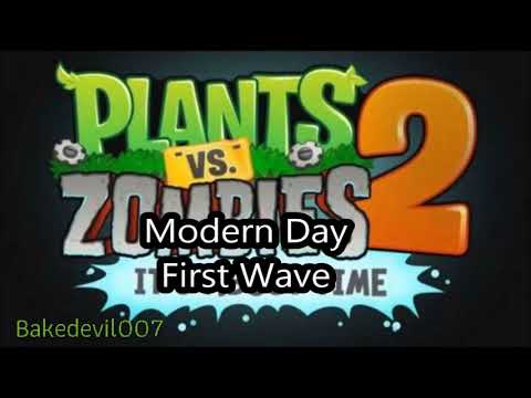 Modern Day First Wave Plants vs Zombies 2 Music Extended