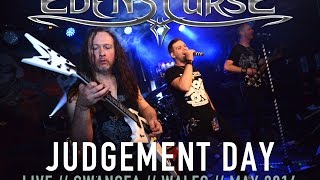 Eden's Curse - Judgement Day (Live - Swansea - UK Tour May 2014)