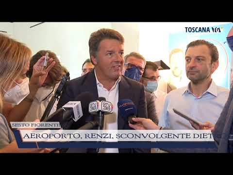 2021-09-20 SESTO FIORENTINO - AEROPORTO, RENZI, SCONVOLGENTE DIETROFRONT DEL PD