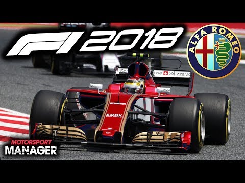 F1 2018 Alfa Romeo Manager Career: CAN WE BEAT MCLAREN?! - Part 5