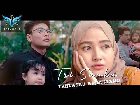 Tri Suaka - Ikhlasku Bahagiamu (Official Video Music 2021)