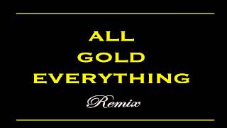 Raheem DeVaughn &quot;All Gold Everything&quot; Remix
