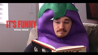 IT'S FUNNY - Official Trailer (2025) Comedy